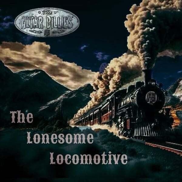 Cover art for The Lonesome Locomotive